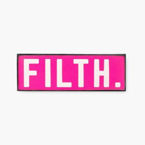 FILTH. Pin 542 Barcode: 5037835200591